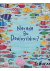 Nerede Bu Denizyıldızı?