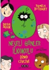 Neşeli Günler İlkokulu - Dino Civcivi