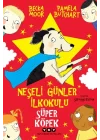 Neşeli Günler İlkokulu – Süper Köpek