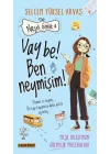 Neşeli Günlük 4 Vay Be! Ben Neymişim