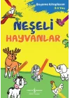 Neşeli Hayvanlar - Boyama Kitaplarım 3-4 Yaş