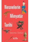 Nesnelerin Minyatür Tarihi