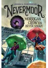 Nevermoor - Morrigan Crow’un Büyük Sınavı