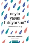 Neyin Yasını Tutuyorsun?