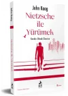 Nietzsche İle Yürümek