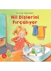 Nil Dişlerini Fırçalıyor