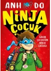 Ninja Çocuk 1 – Sakar Çocuktan Ninja Çocuğa