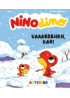 Nino Dino: Kar!