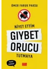 Niyet Ettim Gıybet Orucu Tutmaya