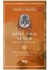 Niyet, İhlas ve Sıdk