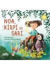 Noa, Kirpi ve Sarı