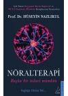 Nöralterapi - Başka Bir Tedavi Mümkün