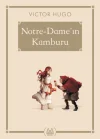 Notre-Damein Kamburu - Gökkuşağı Cep Kitap Dizisi