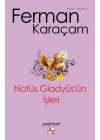 Notüs Gladyüs’ün İşleri