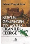 Nuh’un Gemisinden Zıplayarak Çıkan İlk Çekirge