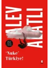 ‘Nuke’ Türkiye