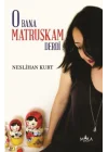 O Bana Matruşkam Derdi