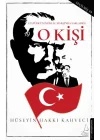 O Kişi