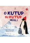O Kutup Bu Kutup Değil!