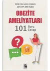 Obezite Ameliyatları - 101 Soru - Cevap