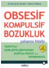 Obsesif Kompulsif Bozukluk Çalışma Kitabı