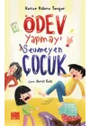 Ödev Yapmayı Sevmeyen Çocuk