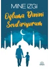 Oğluma Dinini Sevdiriyorum