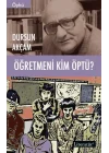 Öğretmeni Kim Öptü?