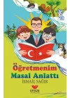 Öğretmenim Masal Anlattı