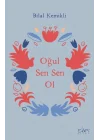 Oğul Sen Sen Ol