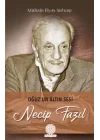 Oğuzun Altın Sesi Necip Fazıl