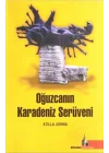 Oğuzcanın Karadeniz Serüveni