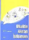 Okulda Akran İstismarı