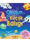 Okulun En Küçük Balığı