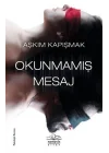 Okunmamış Mesaj
