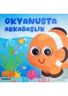 Okyanusta Arkadaşlık – Oynar Gözlü Kitap