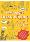 Olağanüstü İnsan Vücudu Aktivite Kitabı