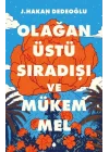 Olağanüstü, Sıradışı ve Mükemmel