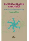 Olmakta Olanın Patafiziği - Humeun Gölgesinde Diyaloglar