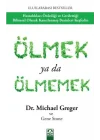 Ölmek ya da Ölmemek