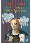 Ölü Dilde Bir Hayalperest