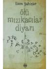 Ölü Mızıkacılar Diyarı