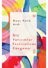 Ölü Yatırımlar Festivalinde Cangama