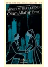 Ölüm Allah’ın Emri - Türk Edebiyatı Klasikleri