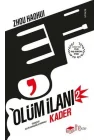 Ölüm İlanı 2 - Kader