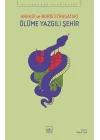 Ölüme Yazgılı Şehir