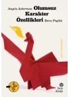 Olumsuz Karakter Özellikleri