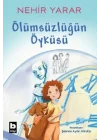 Ölümsüzlüğün Öyküsü