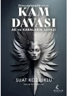 Ölümsüzlüğün Peşinde Kam Davası - Ak ve Karaların Savaşı