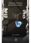 Ölümün Elinden Kurtarılan Şeyler